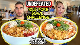 UNDEFEATED 10LB POKE BOWL CHALLENGE at PokeStop in Jackson Mississippi RainaisCrazy ft Joel [upl. by Alysa906]