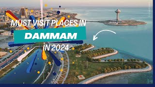 Top Must Visit Spots in Dammam Saudi Arabia in 2024 [upl. by Erotavlas187]