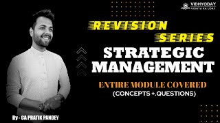 Strategic Management  Fast Track Revision  Chapter 123 [upl. by Zerline]