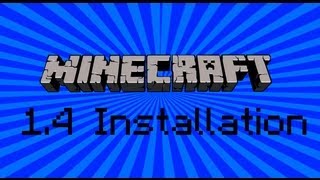 Minecraft 14 Download and Installation [upl. by Woodhouse322]