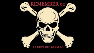 REMEMBER 90s LA RUTA DEL BAKALAO by DJ ANGEL GM [upl. by Eleda618]