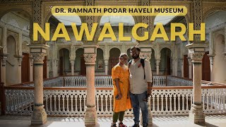 Nawalgarh Dr Ramnath Podar Haveli Museum Detailed Guided TourEp12 Shekhawati Unseen Rajasthan [upl. by Sitnik]