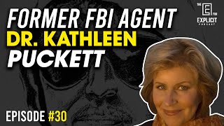 Interview with FBI Agent Dr Kathleen M Puckett EPISODE 30 [upl. by Adihaj]