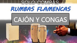 BASE DE COMPÁS POR RUMBAS CON CAJÓN CONGAS Y CENCERRO [upl. by Cassius]