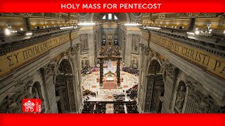 June 5 2022 Holy Mass for Pentecost Homily  Pope Francis [upl. by Romito]