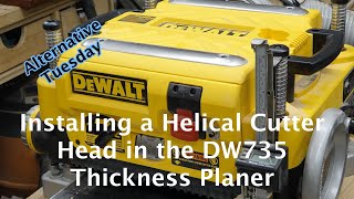 Installing Helical Cutterheads in the DW735 Thickness Planer [upl. by Nuawed]