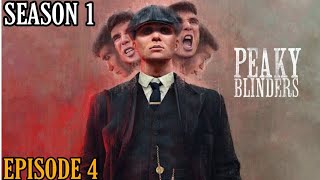 PEAKY BLINDERS SEASON 1  EPISODE 4  EXPLAINED IN TAMIL [upl. by Toomin]