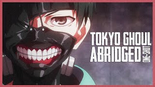 Tokyo Ghoul Abridged OneShot [upl. by Idolah]