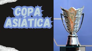 COPA ASIÁTICA [upl. by Rains170]