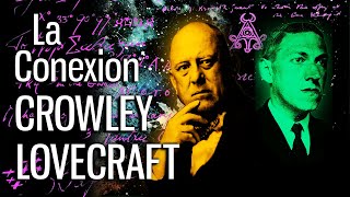 La Conexión Crowley  Lovecraft [upl. by Akeemat950]