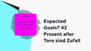 Expected Goals 42 Prozent aller Tore sind Zufall  brand einsPodcast [upl. by Jerusalem]