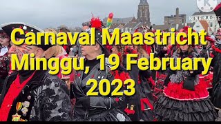 Carnaval Maastricht Sunday 19 February 2023 [upl. by Almund]