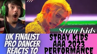 스트레이 키즈 UK FINALIST PRO DANCER REACTS TO STRAY KIDS AAA 2023 STAGE PERFORMANCE REACTION THE BEST [upl. by Eatnohs756]