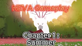 Neva  Chapter 1  Summer Gameplay Walkthrough [upl. by Danelle]