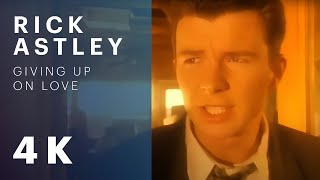 Rick Astley  Giving Up On Love Official Video 4K Remaster [upl. by Limak]