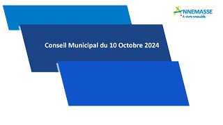 Introduction au Conseil municipal du 10 octobre 2024 [upl. by Enaled]