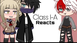 Class 1A react to Dabi and Togarequested videos  part 6 [upl. by Eitsirc]