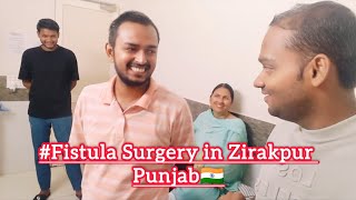 fistula surgery by Dr Pankaj Garg  fistula surgery kaise hoti hai  fistula surgery review [upl. by Nishom]