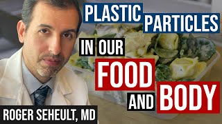 Microplastics in Our Food and Body Cutting Boards Microwaves More [upl. by Chatav909]