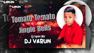 TOMATO TAMATO X JINGAL BELL CG BEAT REMIX DJ VARUN BHILAI [upl. by Lou]