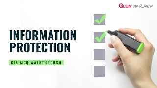 Free CIA Exam Practice Questions  Part 3 — Information Protection [upl. by Ohcamac]