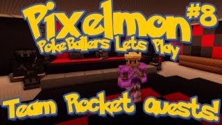 Pixelmon Server Minecraft Pokemon Mod Pokeballers Lets Play Ep 8  Team Rocket Quests [upl. by Ireva]