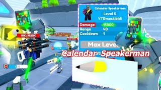 15K DAMAGE Is Calendar Speakerman worth owning  Roblox  Toilet Tower Defense [upl. by Todhunter]