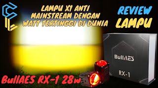 Review Test BullAES RX1 RX1 28W  Lampu X1 Dengan watt tertinggi [upl. by Marissa653]