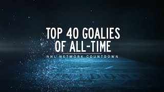 NHL Network Countdown Top Goalies AllTime [upl. by Stanzel]