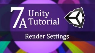 7A Unity Tutorial Render Settings  Create a Survival Game [upl. by Vlada699]