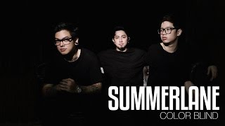 Summerlane  Color Blind Official Lyric Video [upl. by Nnaeerb]