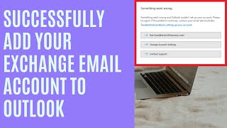 Fix Office365 exchange email account set up failure in Outlook [upl. by Zulaledairam]