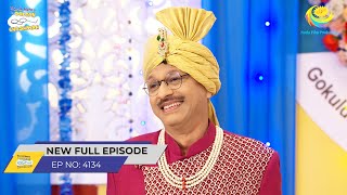 FULL EPISODE 4134  Popatlal ki Sagai Taarak Mehta Ka Ooltah Chashmah [upl. by Enirhtac]