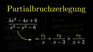 Partialbruchzerlegung  Schritt für Schritt Vorgehensweise [upl. by Madoc]