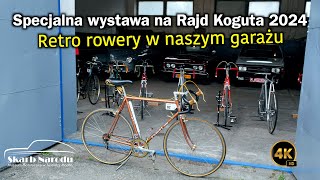 Specjalna wystawa na Rajd Koguta 2024  Retro rowery w naszym garażu  Muzeum SKARB NARODU [upl. by Eidoow507]