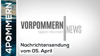 Vorpommern News vom 05 April [upl. by Navarro732]