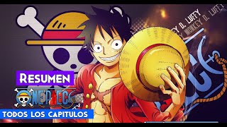 ONE PIECE RESUMEN COMPLETO DE TODOS LOS EPISODIOS [upl. by Meerek245]