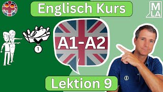 🇬🇧 Englisch für Anfänger  Lektion 9  Kostenlos Englisch Lernen  Kurs A1A2 🇬🇧 [upl. by Obel]