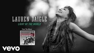 Lauren Daigle  Light Of The World Lyric Video [upl. by Lednor523]