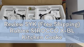 Review SYK Free Shipping Rubine SIROCCO XBL Kitchen Cooker Cooktops Hood and Hob Dapur Gas Stove [upl. by Silverman]