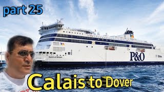 Calais to Dover by PampO Ferry [upl. by Koeninger279]