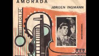 Jørgen Ingmann  Amorada 1961 [upl. by Meldon]