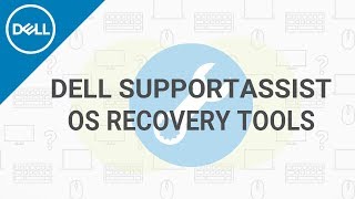 Dell SupportAssist OS Recovery Official Dell Tech Support [upl. by Illona]