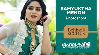 Samyuktha Menon Cover Photoshoot Behind the Scenes  Grihalakshmi [upl. by Notliw]