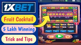 💰1xbet Fruit Cocktail Game🚀5 Lakh Winning Tricks and Tips🇧🇩🇵🇰🇮🇳💦 [upl. by Linnette907]