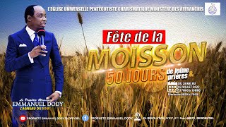 Diffusion en direct avec le prophète Emmanuel Doddy 48ième JOUR DE FETE DE LA MOISSON DU 14072022 [upl. by Kerge296]