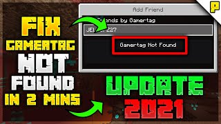 SOLVED 😱 HOW TO FIX GAMERTAG NOT FOUND IN MCPE 2021  MINECRAFT [upl. by Eran572]