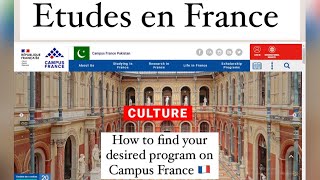 How to find your desired program on Campus France 🇫🇷 [upl. by Kikelia152]