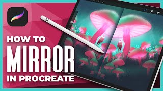 How To Mirror In Procreate  Draw With Perfect Symmetry [upl. by Ecyrb]