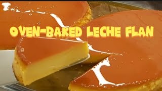 OVENBaked Leche Flan  Filipino dessert recipe  Pardeys Cooking [upl. by Oiracam320]